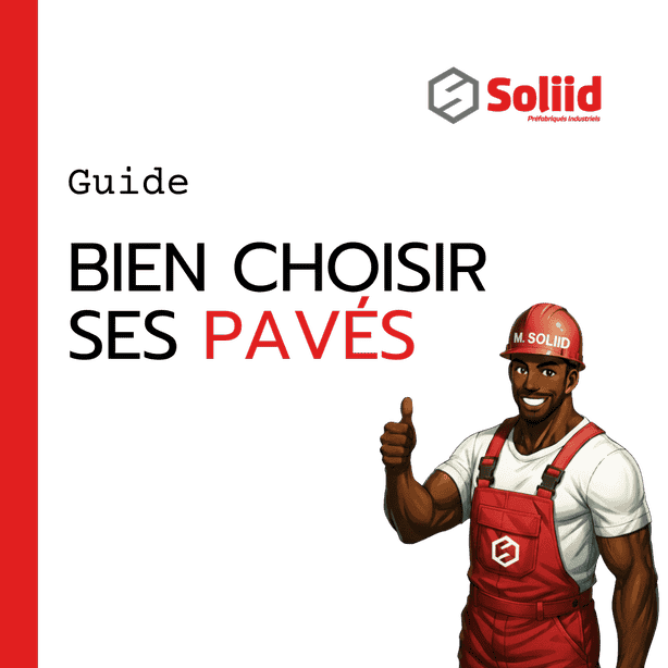 Guide : Bien Choisir ses Pavés